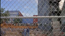 A second random scene from this Millennium episode A Single Blade of Grass.