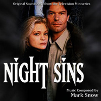 Night Sins (1997 TV Mini-Series) by Mark Snow.